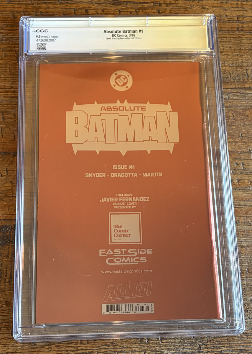 ABSOLUTE BATMAN #1 CGC SS 9.9 SCOTT SNYDER SIGNED FERNANDEZ EXCL