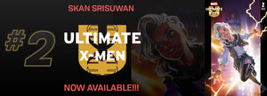 Ultimate X-Men 2 Skan Srisuwan Amazing Spider-Gwen Miles Morales Venom Virgin Variant DC Comics Marvel Comics X-Men Batman Joker East Side Comics Virgin Exclusive cgc signed ss comics