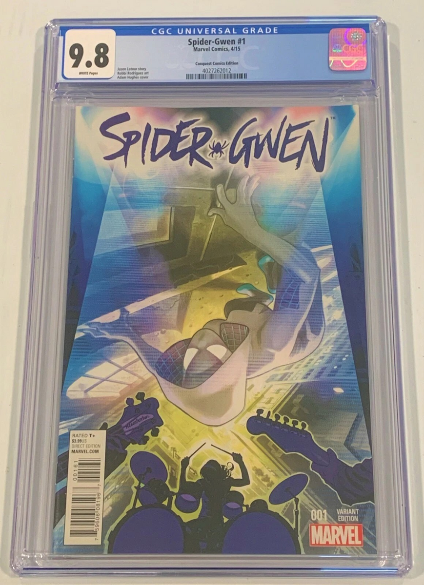 SPIDER-GWEN #1 CGC 9.8 ADAM HUGHES CONQUEST EXCLUSIVE VARIANT-A