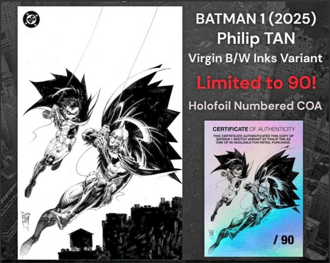 BATMAN #1 PHILIP TAN NYCC 2025 EXCL "B&W VIRGIN" VARIANT LTD 90 W/ COA