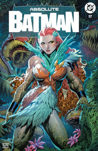 ABSOLUTE BATMAN #17 PHILIP TAN EXCL POISON IVY TRADE VARIANT-A LTD