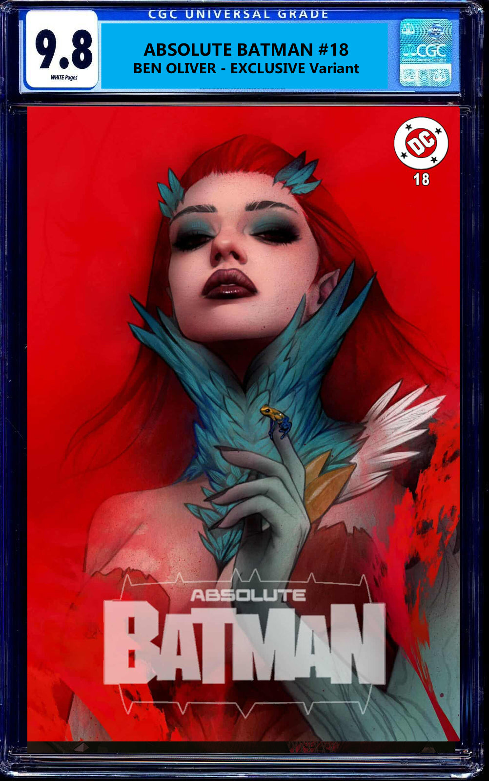 ABSOLUTE BATMAN #18 CGC 9.8 BEN OLIVER EXCL POISON IVY VARIANT