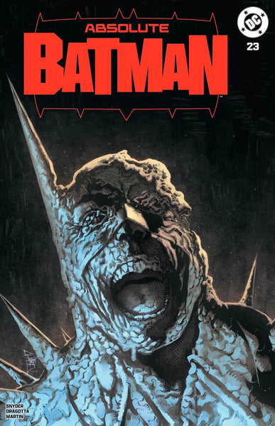 ABSOLUTE BATMAN #23 PHILIP TAN EXCL B&W & TRADE CLAYFACE VARIANT OPTIONS LTD 300 COPIES