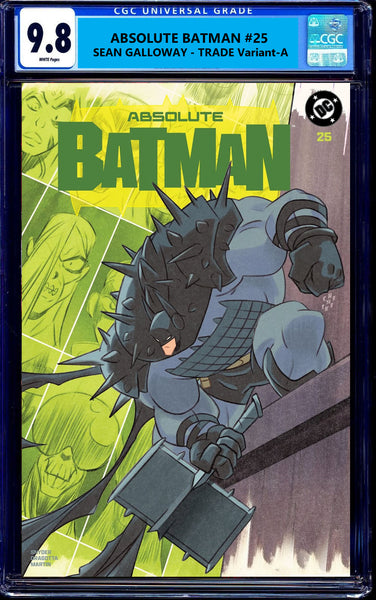 ABSOLUTE BATMAN #25 CGC 9.8 SEAN GALLOWAY EXCL FOIL & TRADE ANIMATED VARIANT OPTIONS