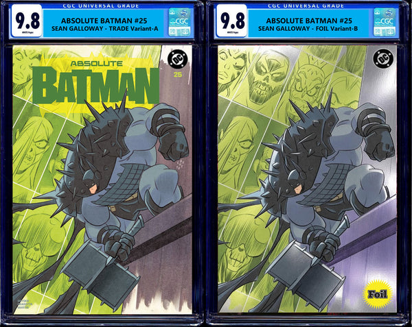 ABSOLUTE BATMAN #25 CGC 9.8 SEAN GALLOWAY EXCL FOIL & TRADE ANIMATED VARIANT OPTIONS