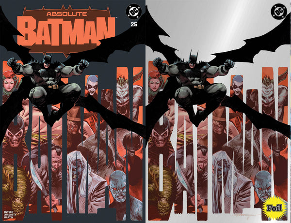 Absolute Batman #25 NYCC Ben Oliver Rafa Sandoval Glow in the Dark Natali Sanders First Print Nick Dragotta Scott Snyder Joker Jock Catwoman Harley Quinn Foil Variant DC Comics Marvel Comics Spider-man X-Men Batman Joker East Side Comics Virgin Exclusive