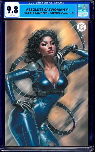 ABSOLUTE CATWOMAN #1 CGC 9.8 NATALI SANDERS EXCL TRADE & VIRGIN VARIANT-A & B OPTIONS BATMAN