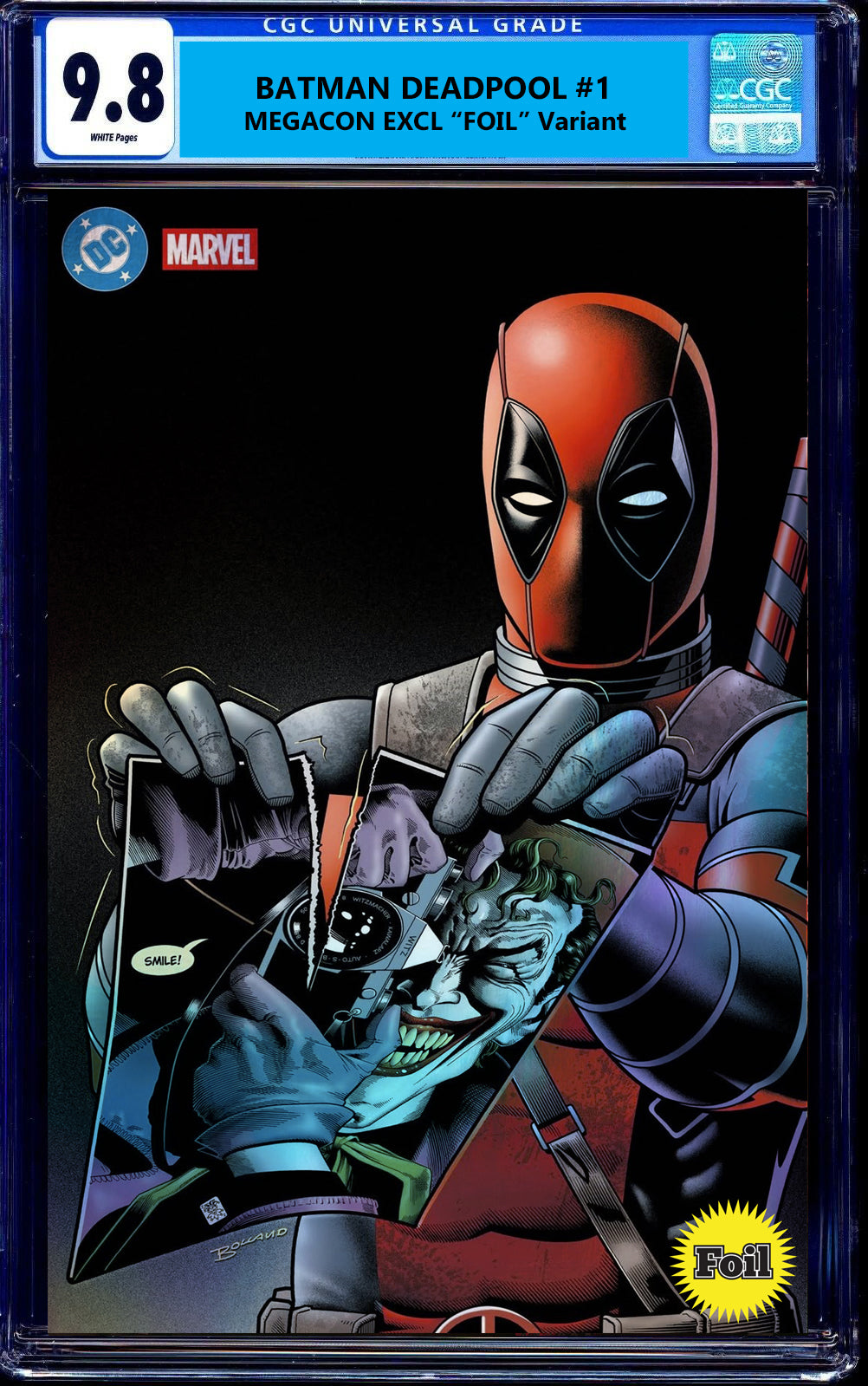 BATMAN / DEADPOOL #1 CGC 9.8 BRIAN BOLLAND MEGACON 2026 EXCL 