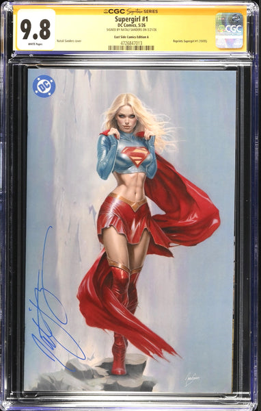 SUPERGIRL #1 CGC SS 9.8 NATALI SANDERS SIGNED EXCL MICHAEL TURNER "HOMAGE" VIRGIN VARIANT