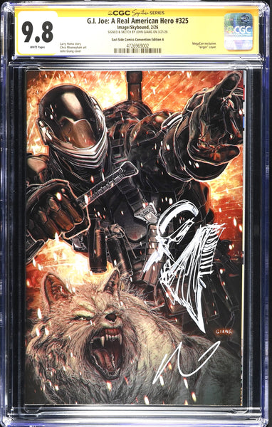 G.I. JOE #325 CGC SS 9.8 JOHN GIANG REMARK SIGNED MEGACON EXCL SNAKE-EYES VARIANT