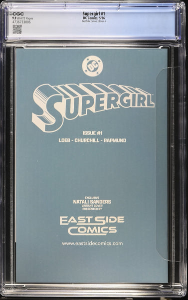 SUPERGIRL #1 (2005) CGC 9.9 NATALI SANDERS EXCL MICHAEL TURNER "HOMAGE" VIRGIN VARIANT NOT 9.8
