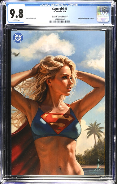 SUPERGIRL #1 CGC 9.8 CARLA COHEN EXCL FULL BODY & ZOOMED IN VARIANT-A & B OPTIONS