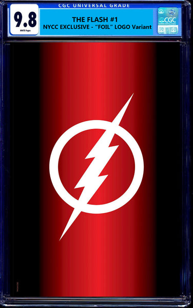 THE FLASH #1 NYCC EXCL "FOIL" LOGO VARIANT & CGC 9.8 OPTIONS