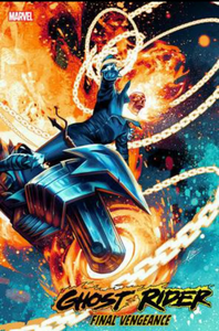 Ghost Rider Final Vengeance 1 Rafael Grassetti Virgin Variant DC Comics Marvel Comics Spider-man X-Men Batman Joker East Side Comics Virgin Exclusive