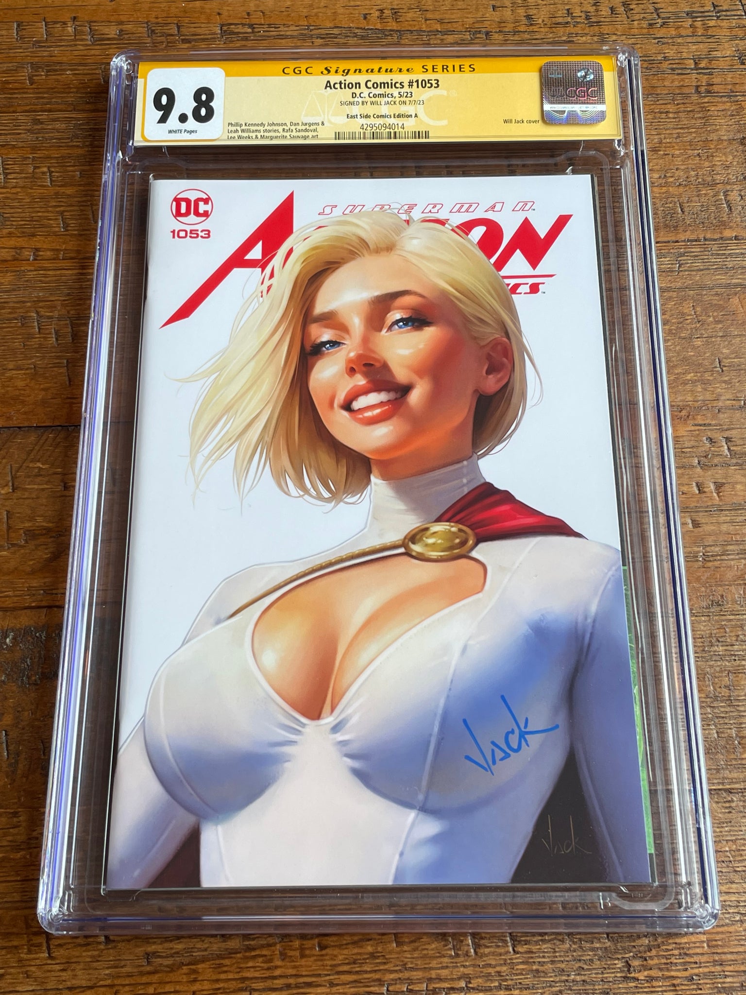 ACTION COMICS #1053 CGC SS 9.8 WILL JACK SIGNED POWER GIRL TRADE VARIANT-A