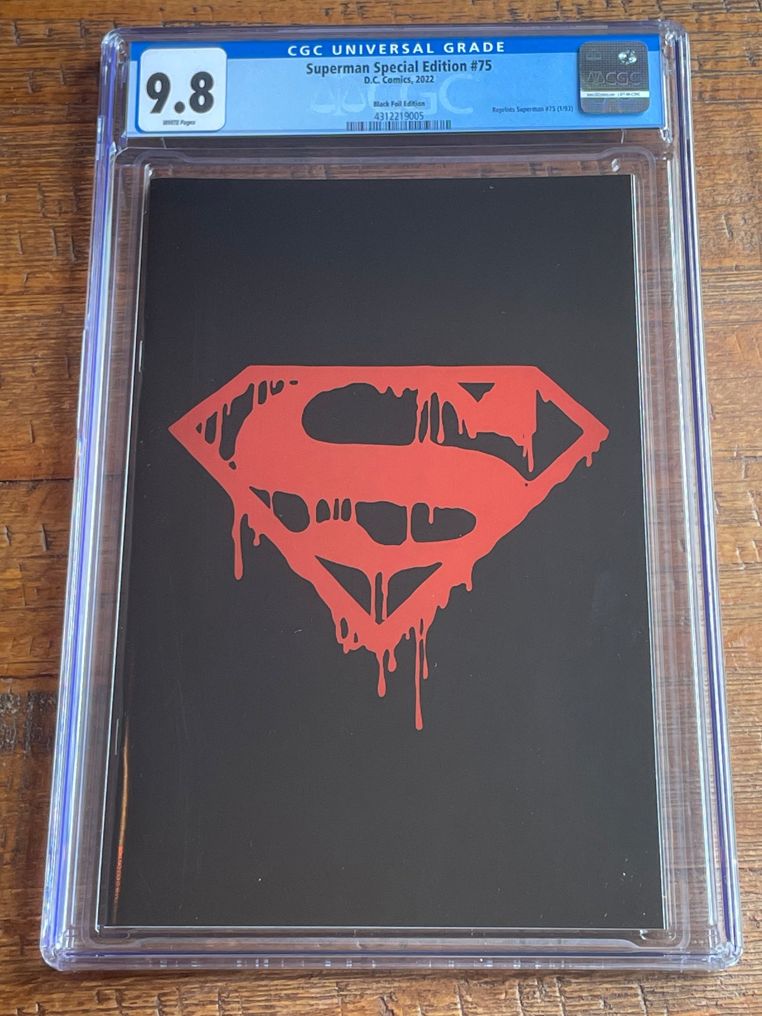 SUPERMAN #75 CGC 9.8 FACSIMILE SDCC EXCLUSIVE "FOIL" VARIANT DEATH OF