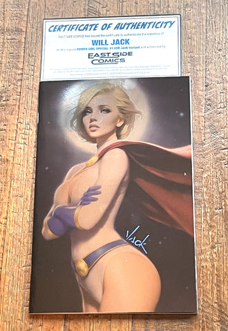 POWER GIRL SPECIAL #1 WILL JACK SIGNED SDCC EXCLUSIVE "FOIL" VARIANT-D COA!