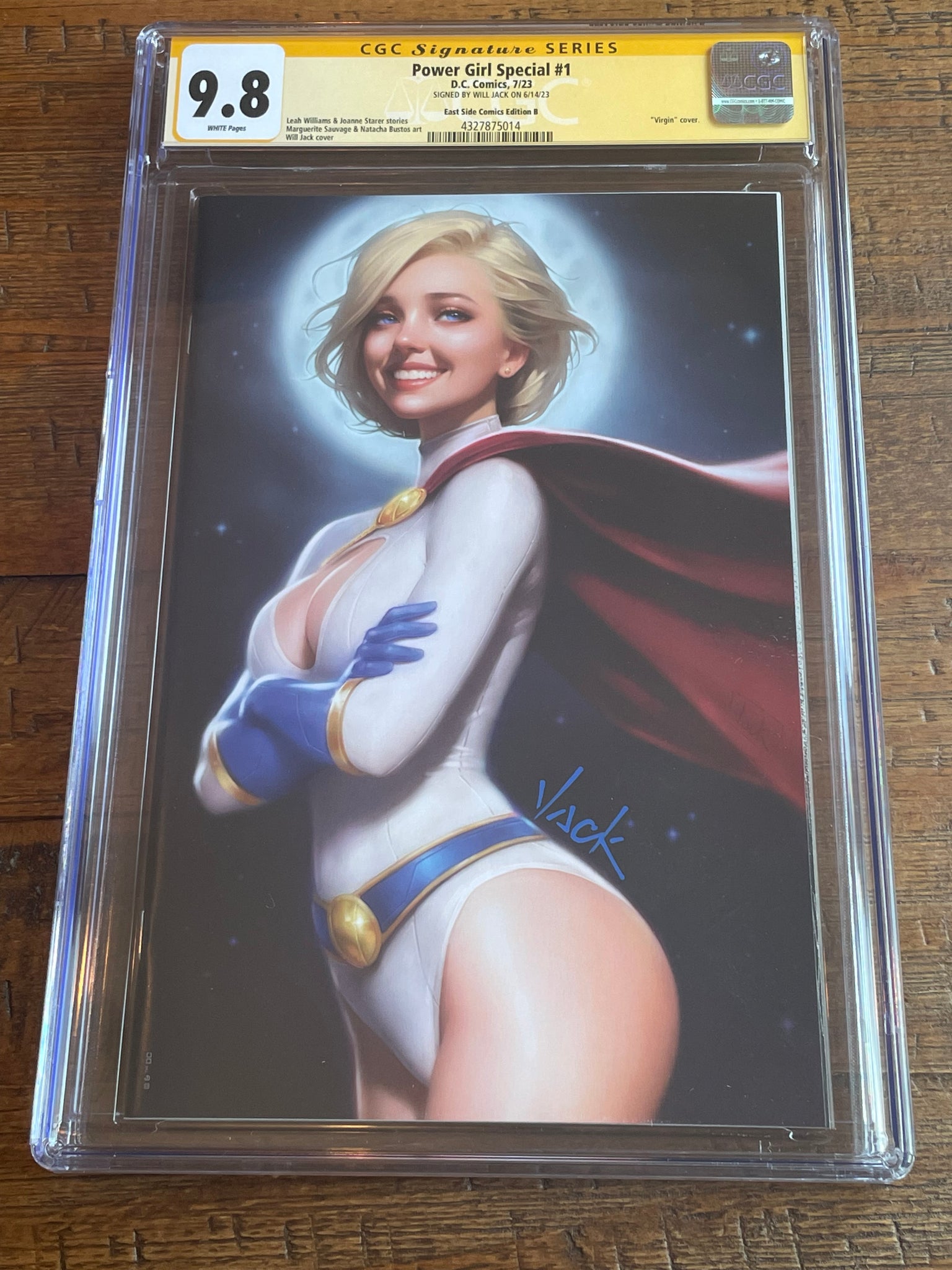 POWER GIRL SPECIAL #1 CGC SS 9.8 WILL JACK SIGNED SMILING VIRGIN VARIANT-B