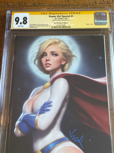 POWER GIRL SPECIAL #1 CGC SS 9.8 WILL JACK SIGNED SEXY VIRGIN VARIANT-C