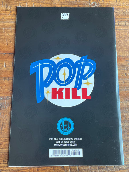 POP KILL #3 WILL JACK SIGNED W/ COA EXCL SEXY SHORTS VARIANT
