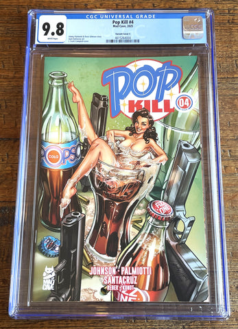 POP KILL #4 CGC 9.8 J SCOTT CAMPBELL COVER-C EXPLICIT VARIANT (MR) RED HOT