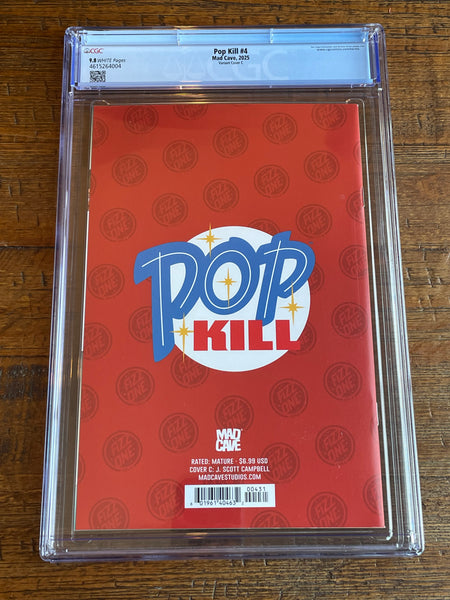 POP KILL #4 CGC 9.8 J SCOTT CAMPBELL COVER-C EXPLICIT VARIANT (MR) RED HOT
