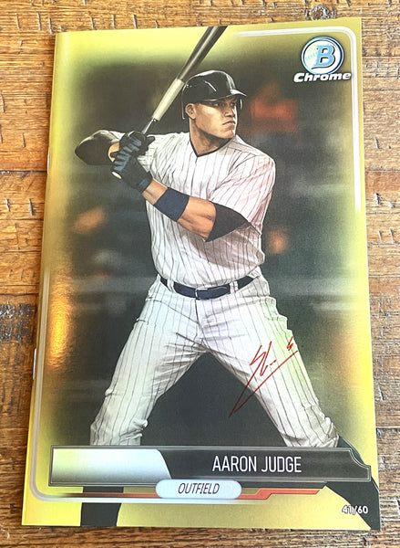FAME: AARON JUDGE #1 SKAN SIGNED COA NYCC 2025 EXCL COMIC TOPPS CHROME "GOLD FOIL" ROOKIE VARIANT NUMBERED 60