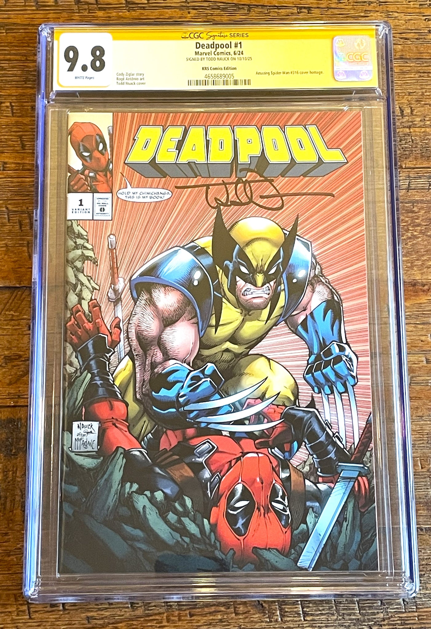 DEADPOOL #1 CGC SS 9.8 TODD NAUCK SIGNED WOLVERINE EXCL VARIANT