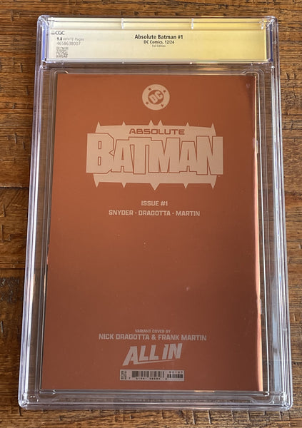ABSOLUTE BATMAN #1 CGC SS 9.8 SCOTT SNYDER & DRAGOTTA SIGNED 1st PT FOIL VARIANT