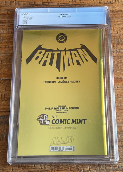 BATMAN #1 CGC 9.8 PHILIP TAN NYCC 2025 EXCL "GOLD FOIL" VARIANT LTD 800
