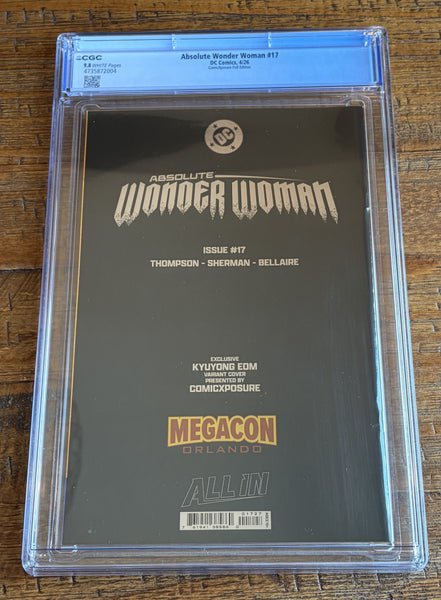 ABSOLUTE WONDER WOMAN #17 CGC 9.8 KYUYONG EOM MEGACON EXCL ZATANNA FOIL VARIANT