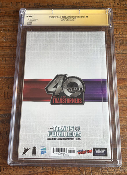 TRANSFORMERS 40th ANNIVERSARY #1 CGC SS 10 PETER CULLEN SIGNED JOHN GIANG EXCL OPTIMUS PRIME "FOIL" VARIANT NOT 9.8
