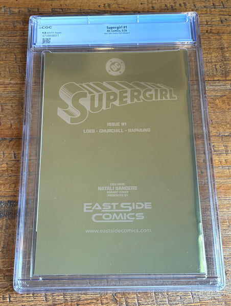 SUPERGIRL #1 CGC 9.8 NATALI SANDERS EXCL GOLD FOIL WHITE TEE TURNER HOMAGE VARIANT