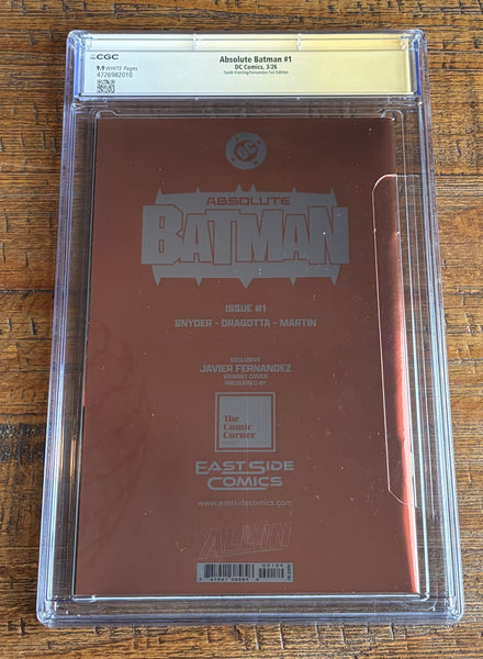 ABSOLUTE BATMAN #1 CGC SS 9.9 SCOTT SNYDER SIGNED FERNANDEZ EXCL FOIL AKIRA VARIANT NOT 9.8