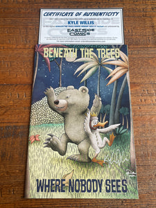 BENEATH THE TREES WHERE NOBODY SEES #1 KYLE WILLIS SIGNED WILD THINGS VARIANT