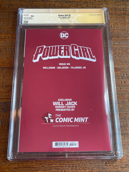 POWER GIRL #5 CGC SS 9.8 WILL JACK REMARK & SIGNED TRADE VARIANT-A