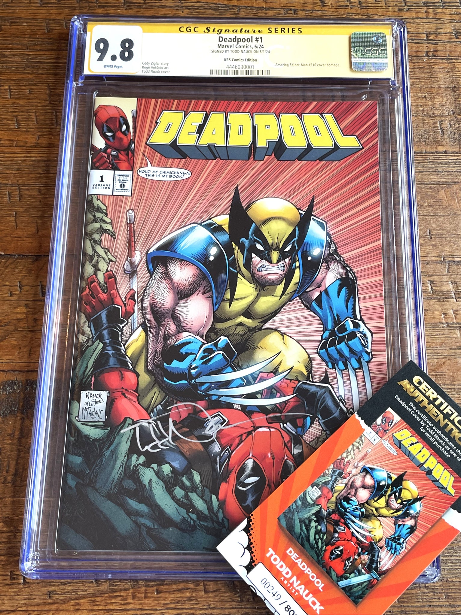 DEADPOOL #1 CGC SS 9.8 TODD NAUCK SIGNED WOLVERINE EXCL VARIANT