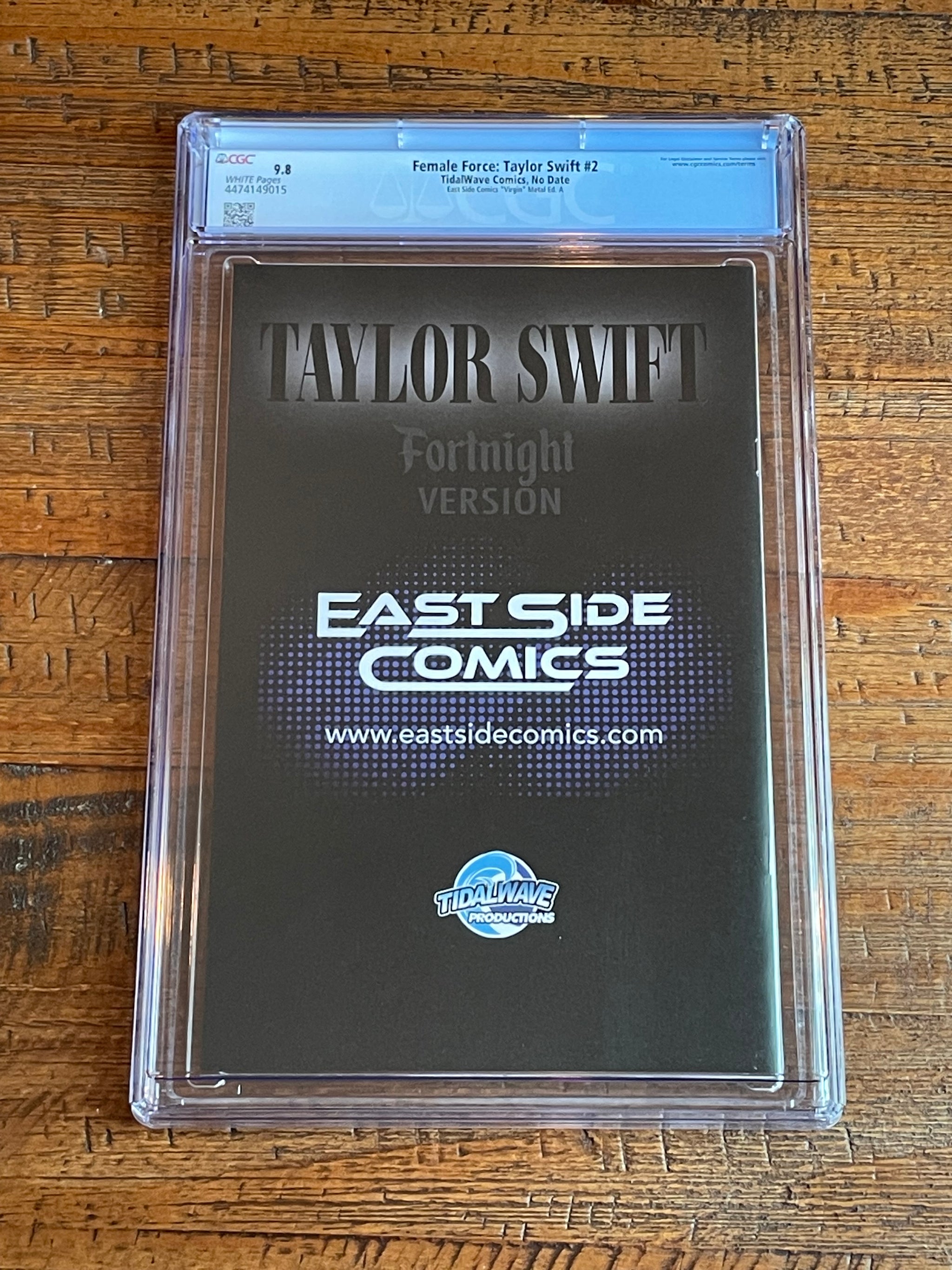 FEMALE FORCE: TAYLOR SWIFT #2 CGC 9.8 FORTNIGHT 