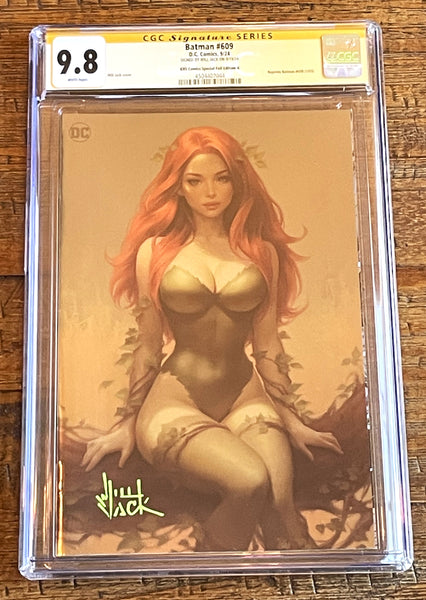 BATMAN #609 CGC SS 9.8 EXCL WILL JACK SIGNED SDCC EXCL "FOIL" VARIANT