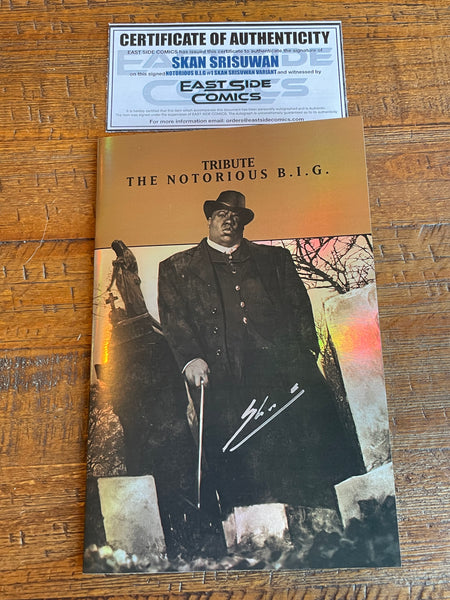 TRIBUTE NOTORIOUS B.I.G #1 SKAN SIGNED NYCC EXCL "FOIL" VARIANT