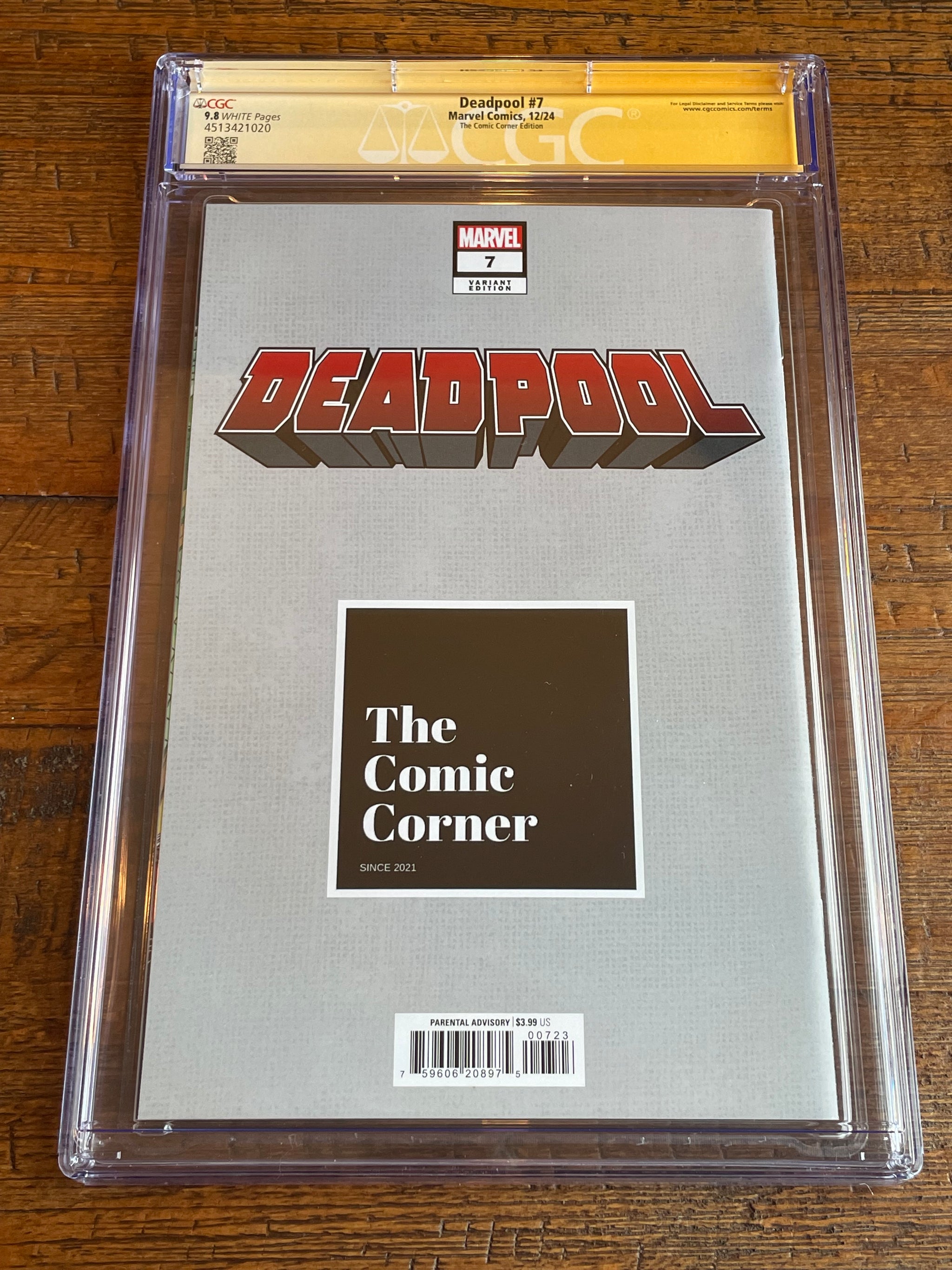 DEADPOOL #7 CGC SS 9.8 PHILIP TAN SIGNED EXCL AF #15 HOMAGE