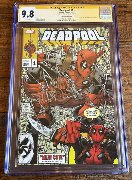 DEADPOOL #1 CGC SS 9.8 TODD NAUCK SIGNED HOMAGE COLOR & SILVER VARIANTS