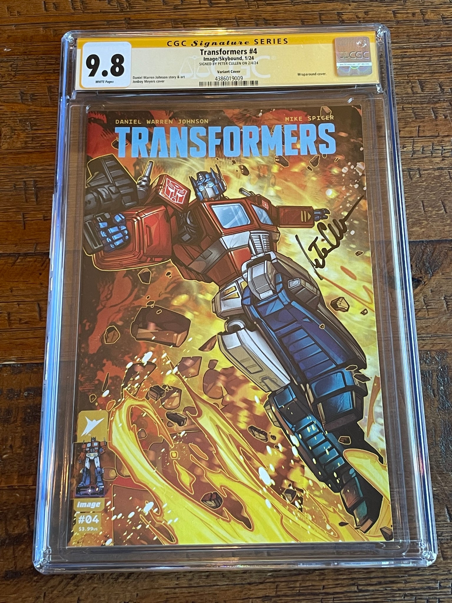 TRANSFORMERS #4 CGC SS 9.8 PETER CULLEN SIGNED JONBOY MEYERS WRAPAROUND VARIANT OPTIMUS PRIME