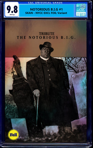 NOTORIOUS B.I.G #1 CGC 9.8 NYCC 2024 EXCL SKAN "FOIL" GREATEST HITS VARIANT