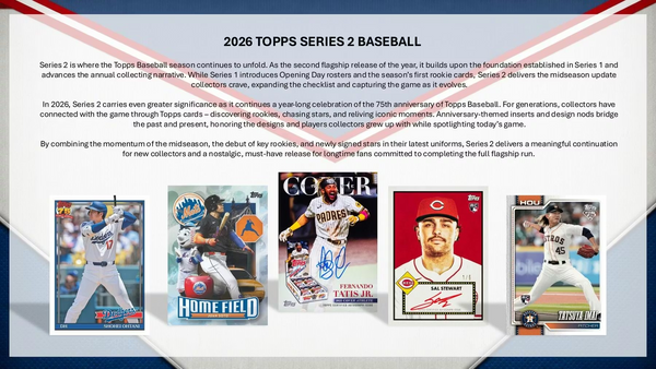 2026 TOPPS SERIES-2 MLB BASEBALL BLASTER BOX (6-PACKS / 72 TRADING CARDS)