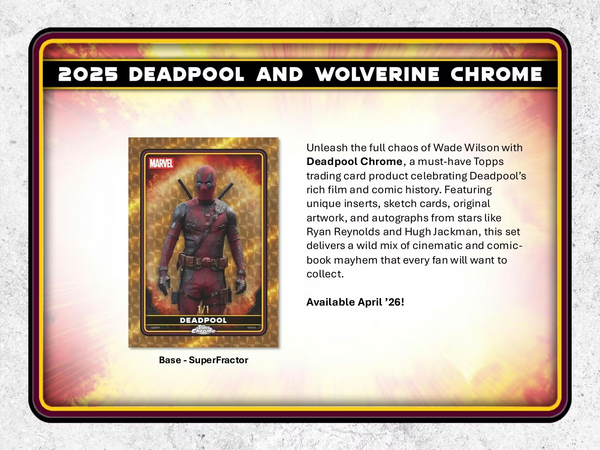 2025 TOPPS MARVEL CHROME DEADPOOL WOLVERINE HOBBY BOX NEW SEALED (80-CARDS)