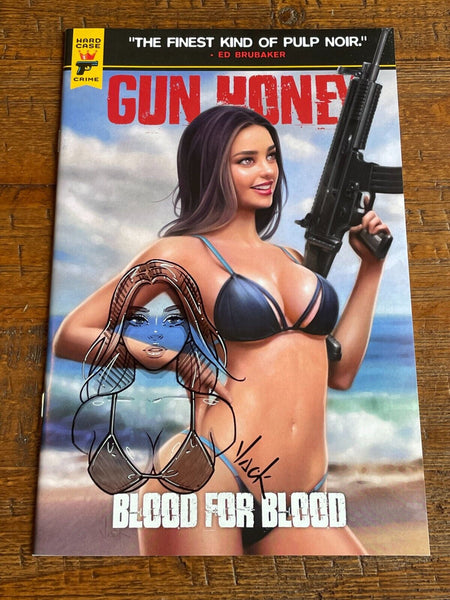 GUN HONEY BLOOD FOR BLOOD #1 WILL JACK REMARK SKETCH COA EXCL TRADE VARIANT-A